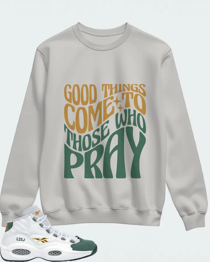 Reebok Question Mid Sneaker Matching Grey Sweatshirt - Good Things Come To Those Who Pray