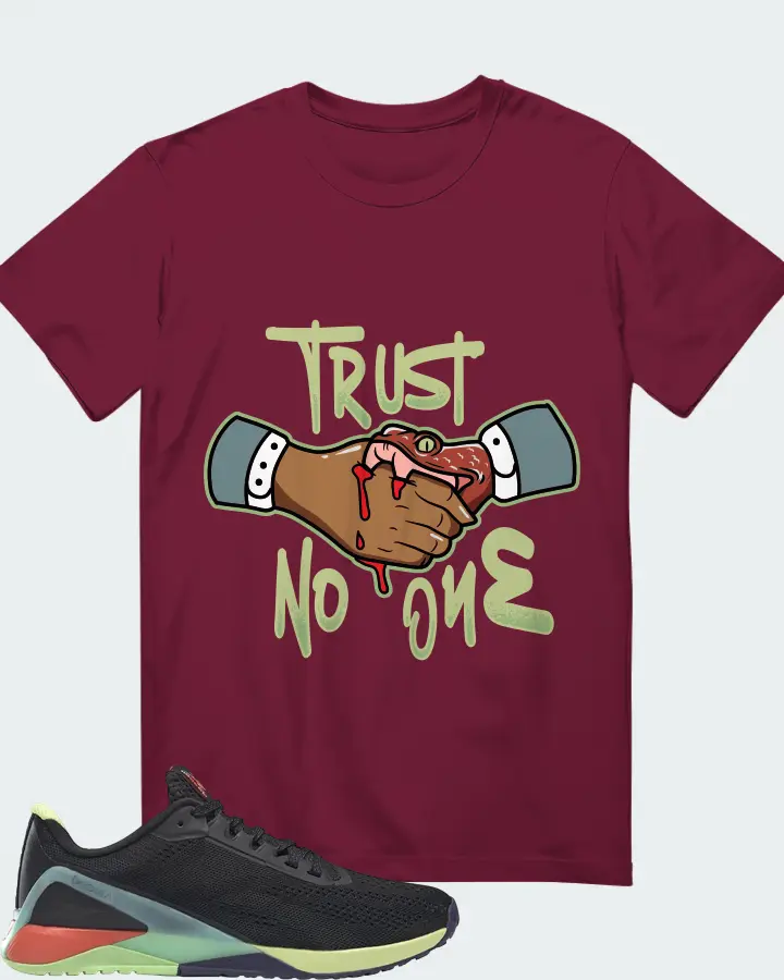 Reebok Nano X1 Sneaker Matching Maroon Gildan T-Shirt - Trust No One