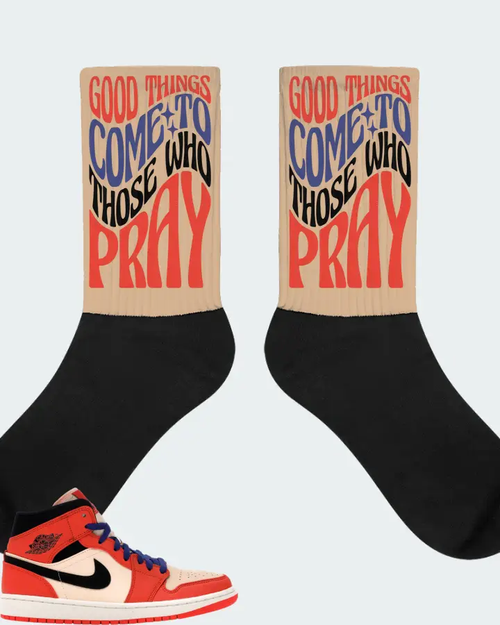 Jordan 1 Mid Sneaker Matching Cream Socks - Good Things Come To Those Who Pray