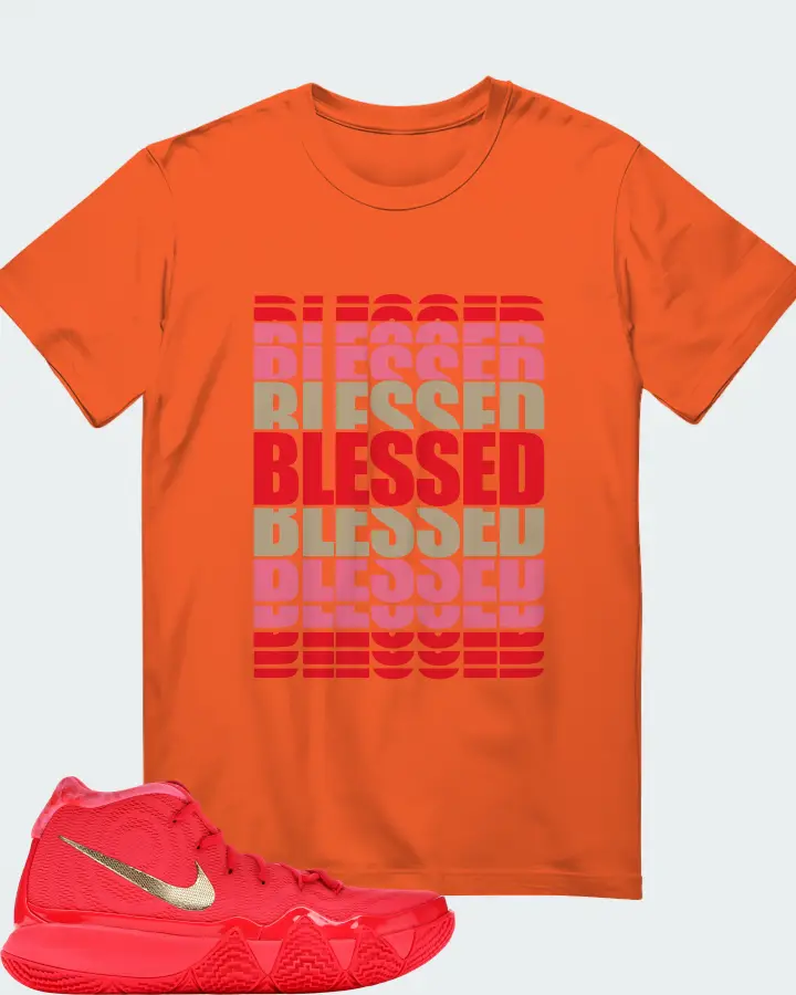 Nike Kyrie 4 Sneaker Matching Orange Gildan T-Shirt - BLESSED Many Times