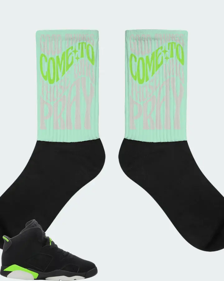Jordan 6 Retro Sneaker Matching Mint Socks - Good Things Come To Those Who Pray