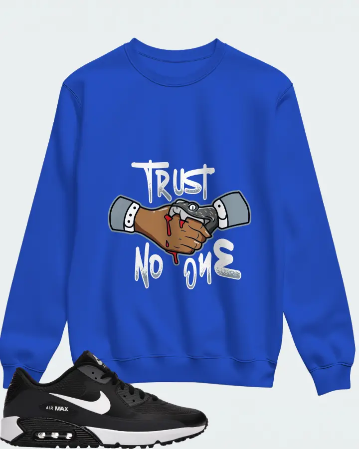 Nike Air Max 90 Golf Sneaker Matching Royal Blue Sweatshirt - Trust No One