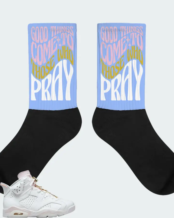 Jordan 6 Retro Sneaker Matching Carolina Blue Socks - Good Things Come To Those Who Pray