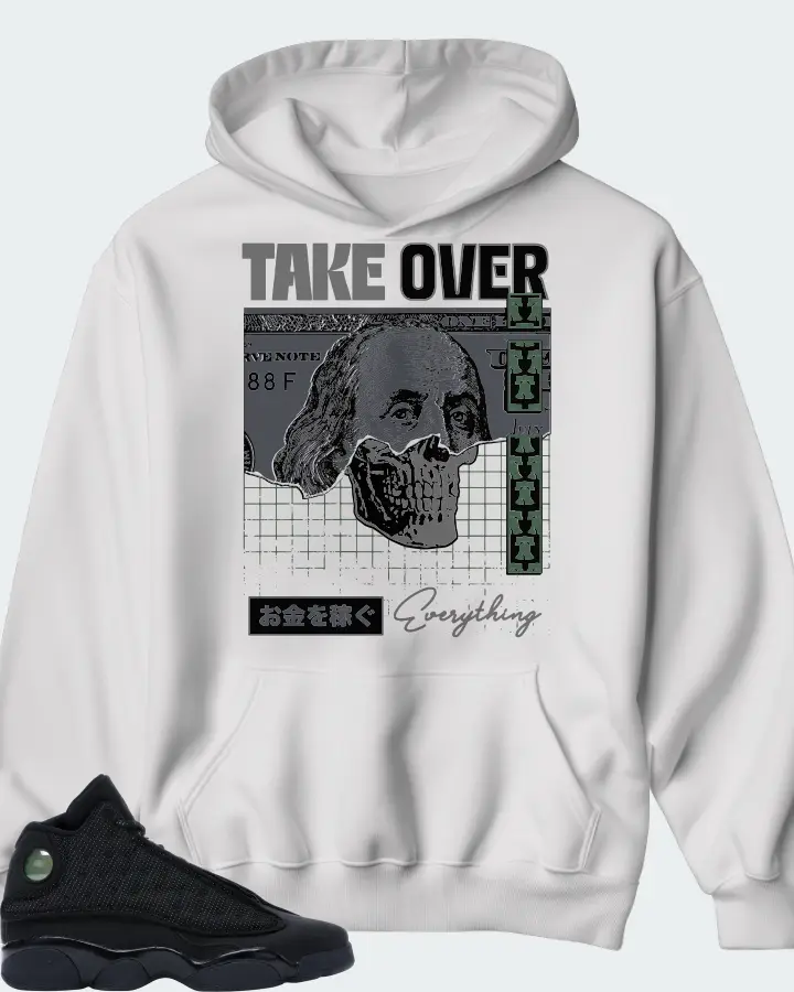 Jordan 13 Retro Sneaker Matching Hoodie - Take Over