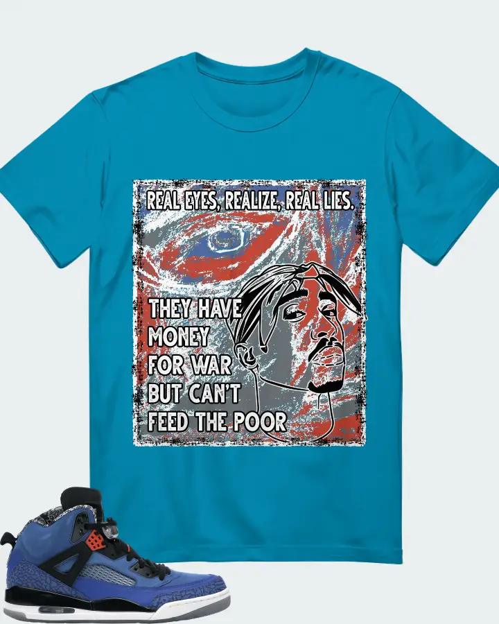 Jordan Spizike Sneaker Matching Aqua T-Shirt - TUPAC Real Eyes Realize Real Lies