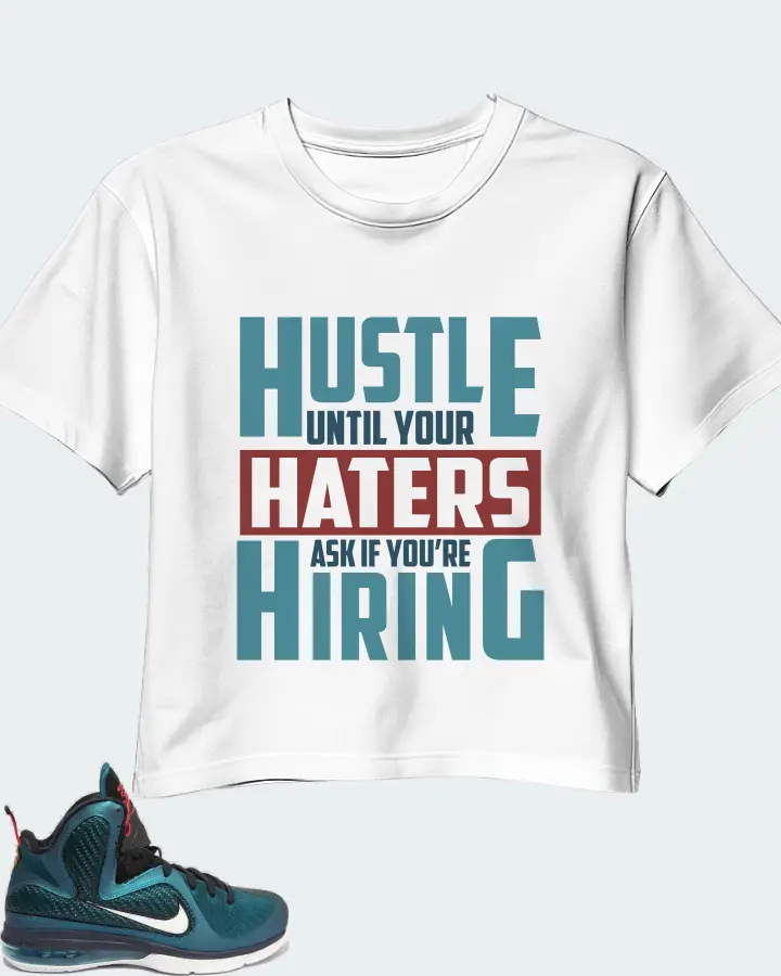 Nike LeBron 9 Sneaker Matching White Crop Top - HUSTLE UNTIL YOUR HATERS