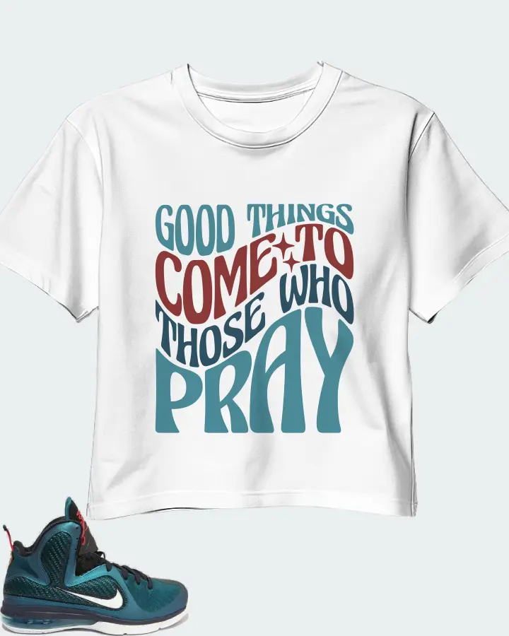 Nike LeBron 9 Sneaker Matching White Crop Top - Good Things Come To Those Who Pray