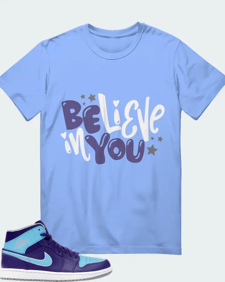 Believe in You