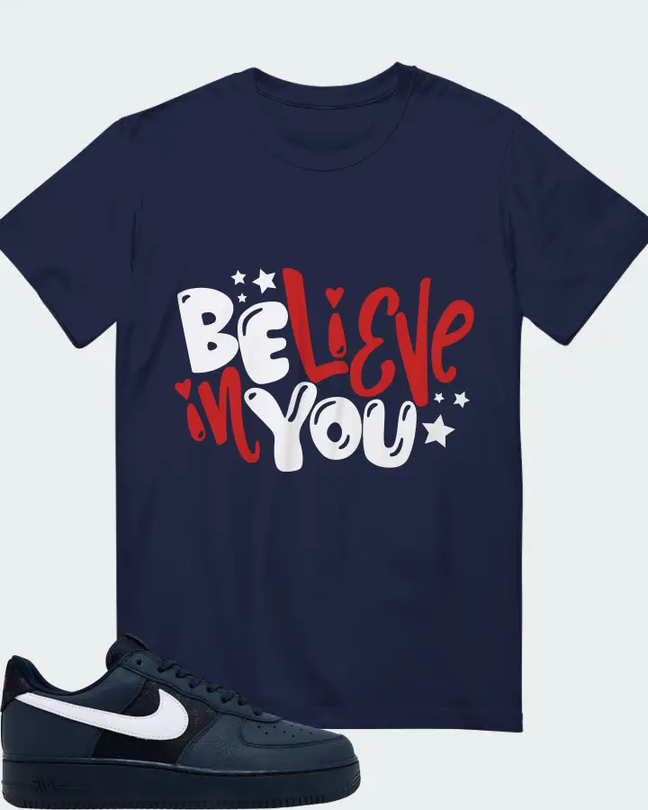 Believe in You