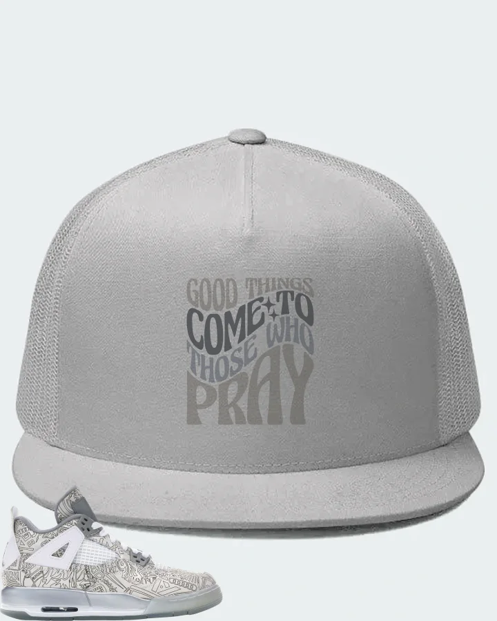 Jordan 4 Retro Sneaker Matching White Hat - Good Things Come To Those Who Pray