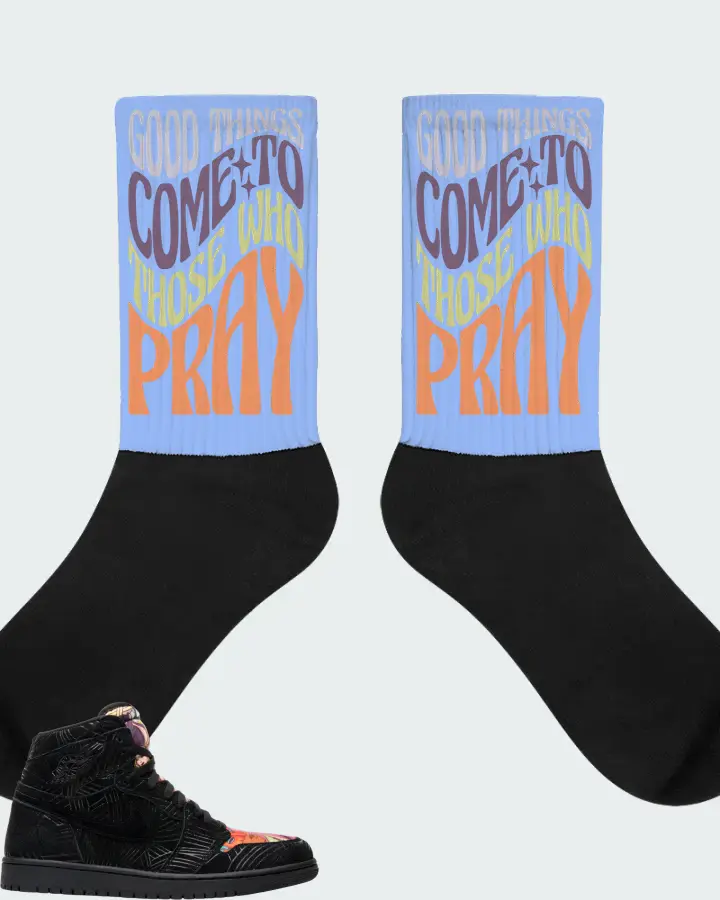 Jordan 1 Retro High Sneaker Matching Carolina Blue Socks - Good Things Come To Those Who Pray