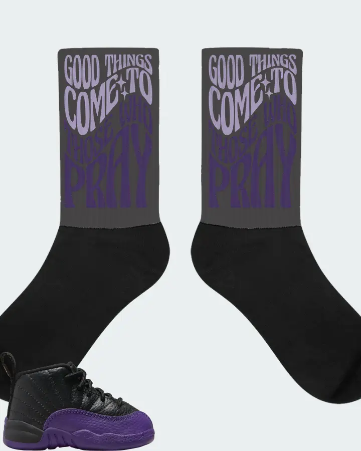 Jordan 12 Retro Sneaker Matching Dark Grey Socks - Good Things Come To Those Who Pray