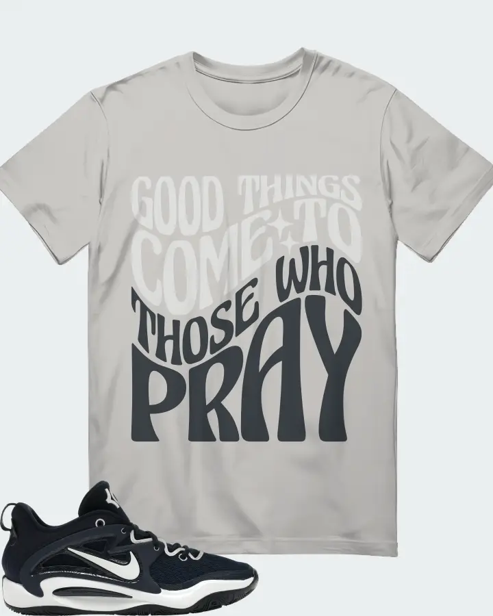 Nike KD 15 TB Sneaker Matching Grey T-Shirt - Good Things Come To Those Who Pray
