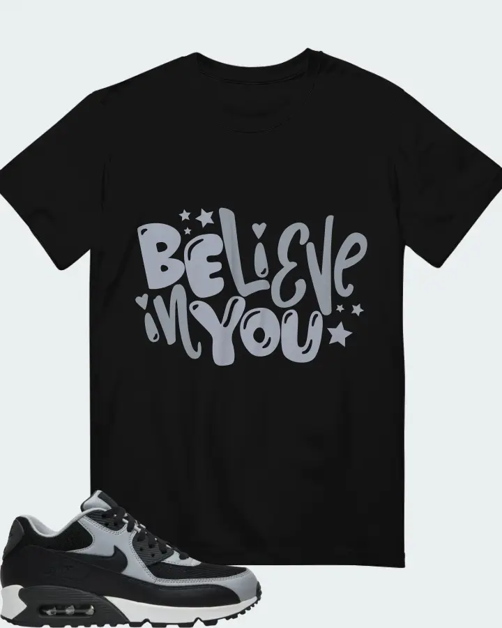 Believe in You