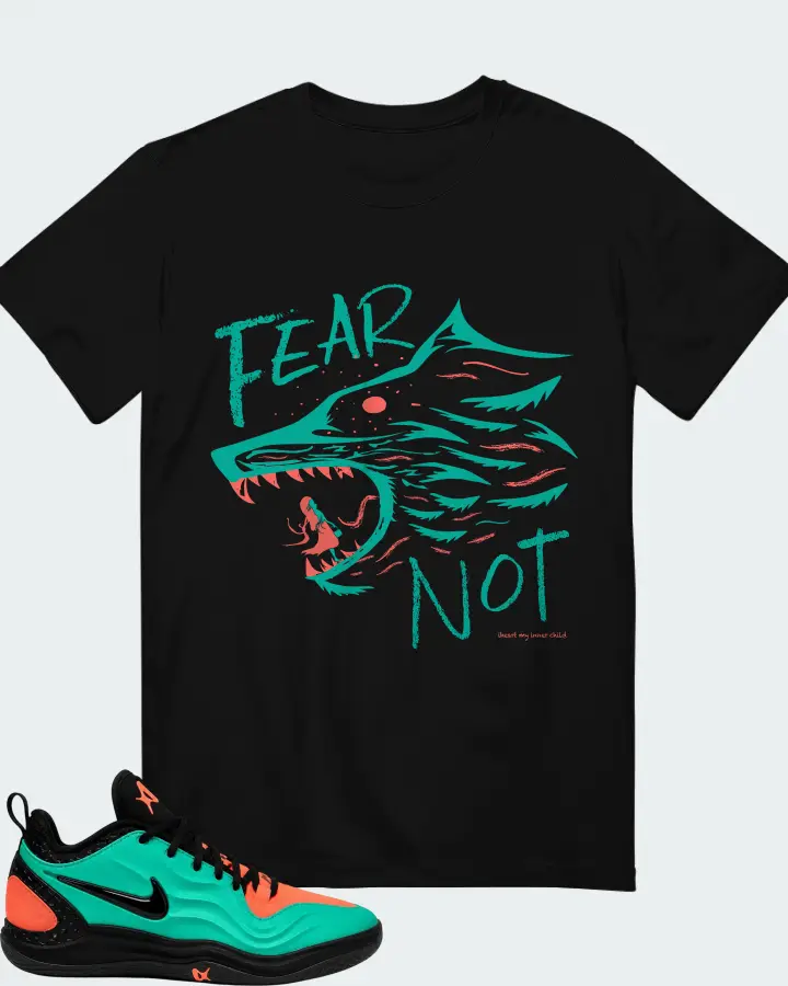 FEAR NOT