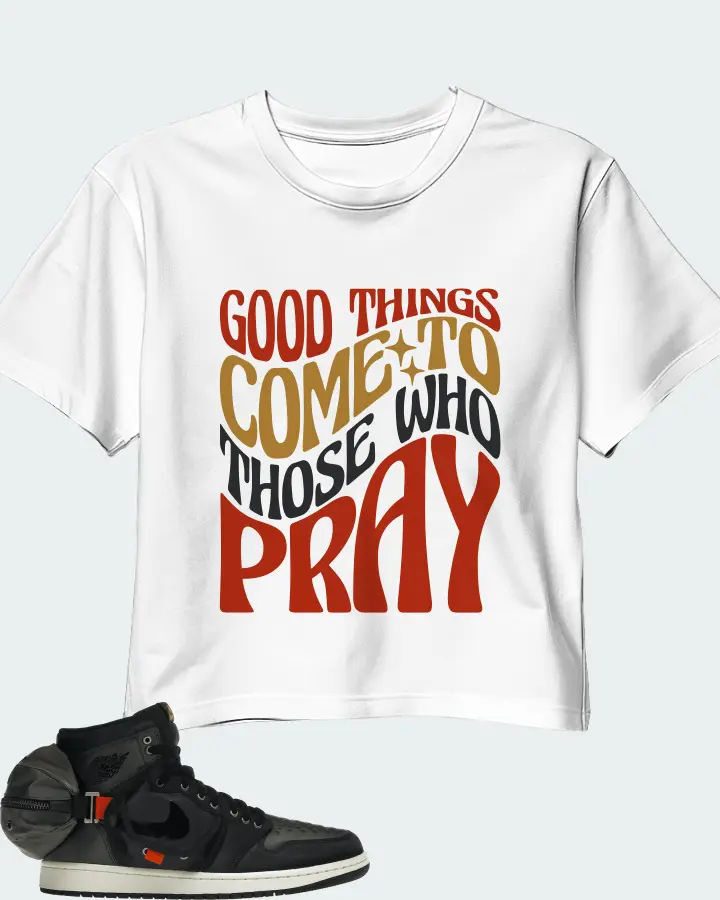 Jordan 1 Retro High OG SP Utility Sneaker Matching White Crop Top - Good Things Come To Those Who Pray