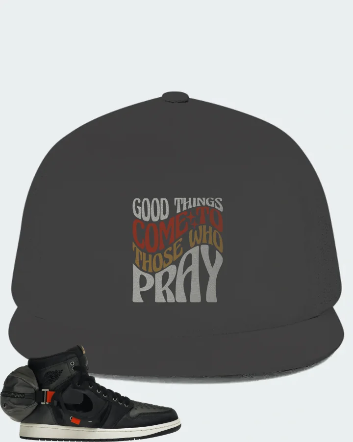 Jordan 1 Retro High OG SP Utility Sneaker Matching Dark Grey Hat - Good Things Come To Those Who Pray