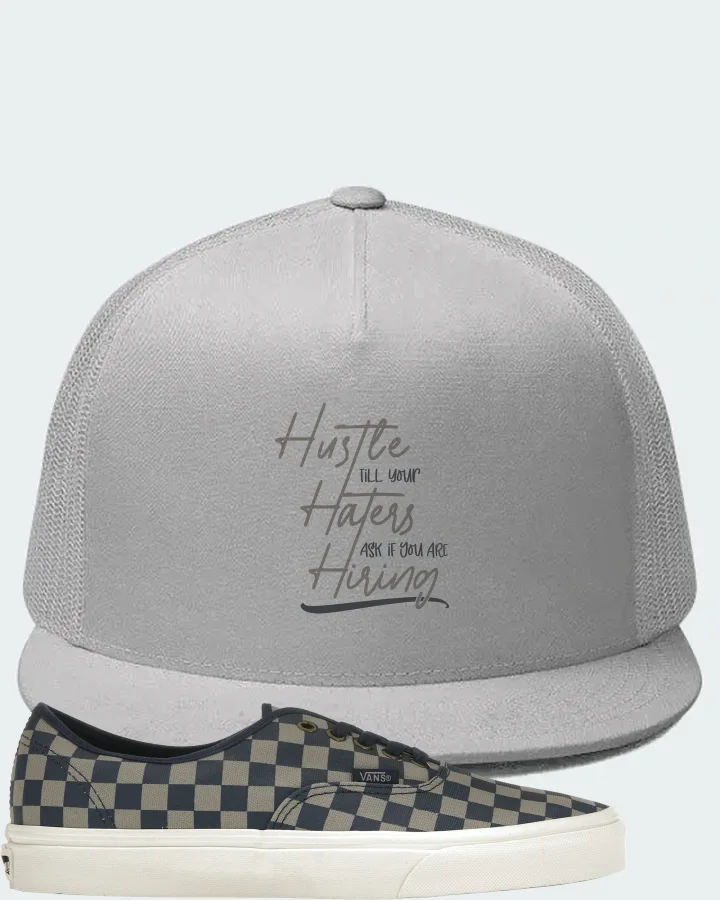 Vans Authentic Sneaker Matching White Hat - HUSTLE TILL YOUR HATERS ASK