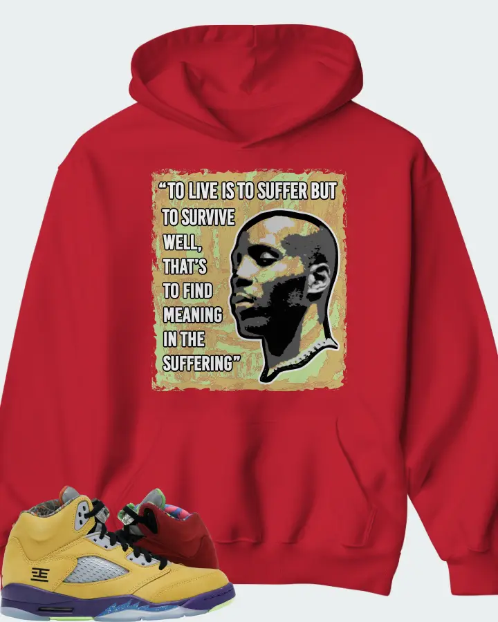 Jordan 5 Retro Sneaker Matching Hoodie - DMX Suffer Quote