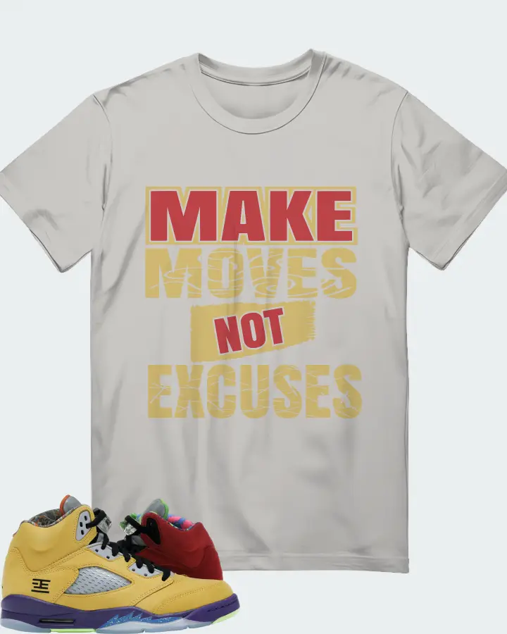 Jordan 5 Retro Sneaker Matching Grey T-Shirt - Make Moves Not Excuses