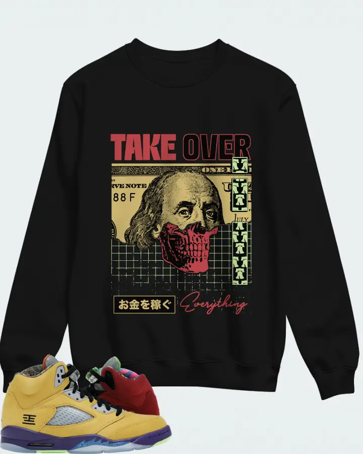 Jordan 5 Retro Sneaker Matching Black Sweatshirt - Take Over