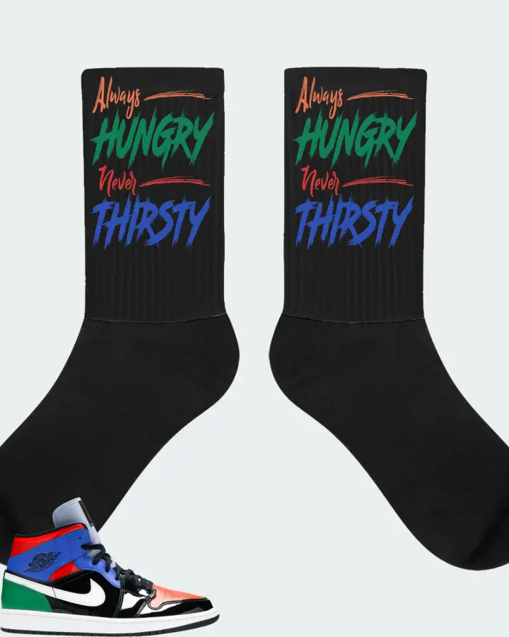 Jordan 1 Mid Sneaker Matching Black Socks - Always HUNGRY Never THIRSTY