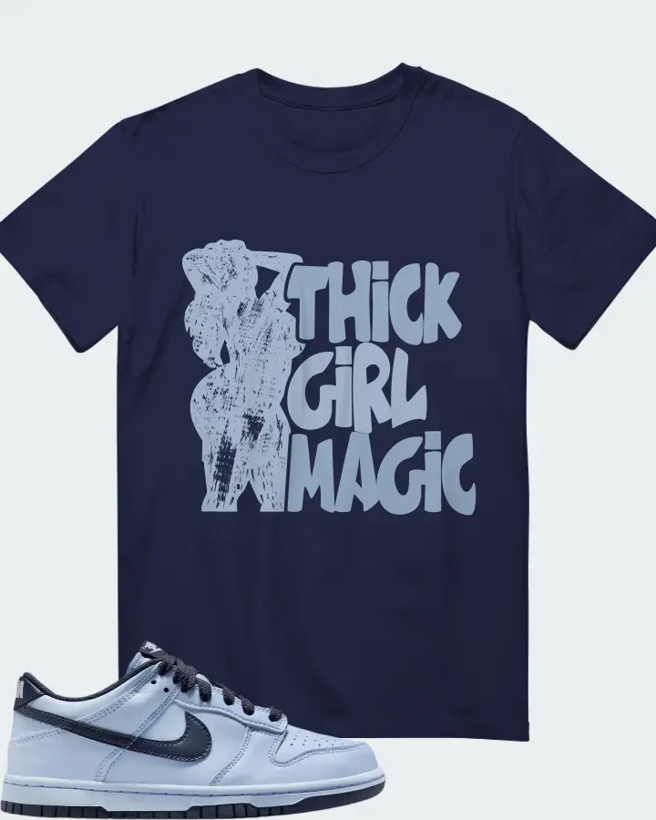 THICK GIRL MAGIC
