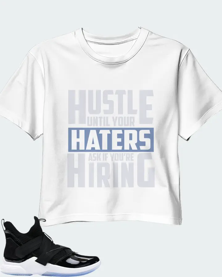 Nike LeBron Soldier 12 SFG Sneaker Matching White Crop Top - HUSTLE UNTIL YOUR HATERS
