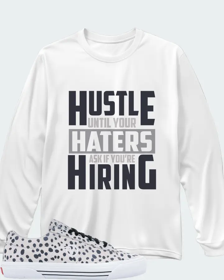 Vans Sid Pro Sneaker Matching White Long Sleeve T-Shirt - HUSTLE UNTIL YOUR HATERS