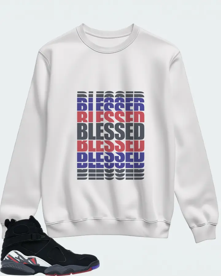 Jordan 8 Retro Sneaker Matching White Sweatshirt - BLESSED Many Times