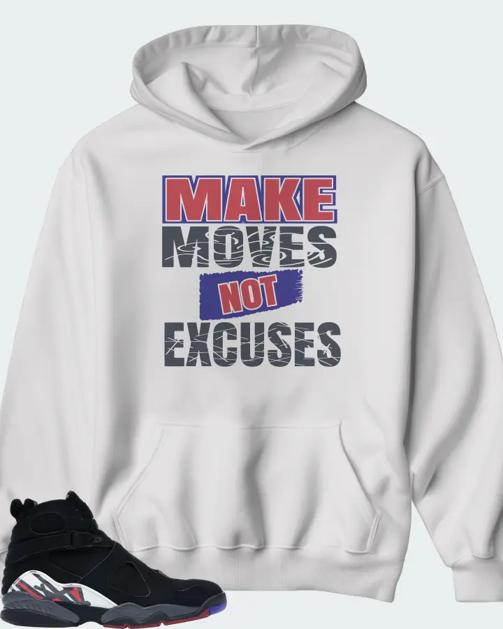 Jordan 8 Retro Sneaker Matching White Hoodie - Make Moves Not Excuses