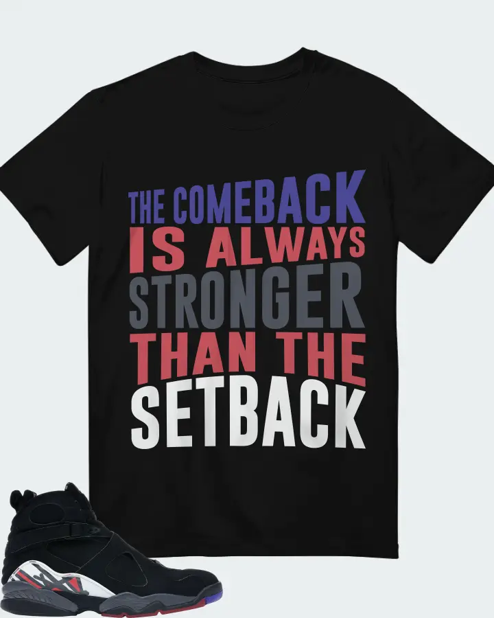 Jordan 8 Retro Sneaker Matching Black T-Shirt - The Comeback