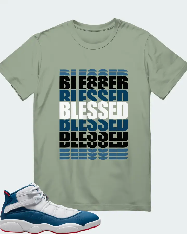 Jordan 6 Rings Sneaker Matching Sage T-Shirt - BLESSED Many Times