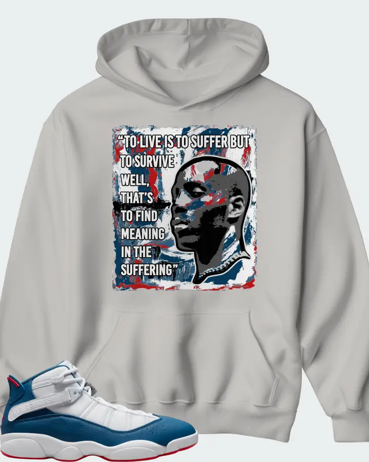 Jordan 6 Rings Sneaker Matching Grey Hoodie - DMX Suffer Quote