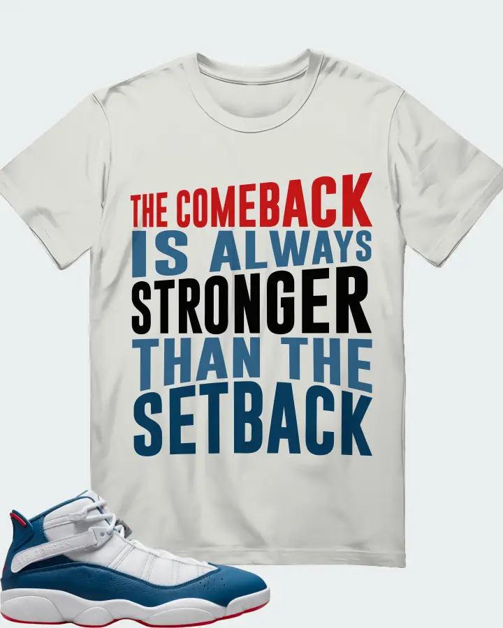 Jordan 6 Rings Sneaker Matching Silver T-Shirt - The Comeback