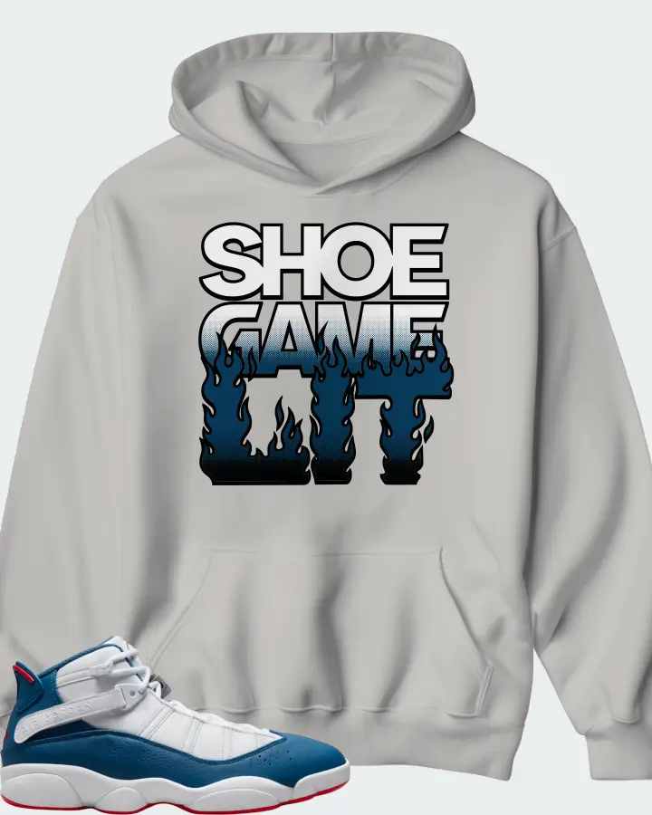 Jordan 6 Rings Sneaker Matching Grey Hoodie - Shoe Game Lit Refreshed