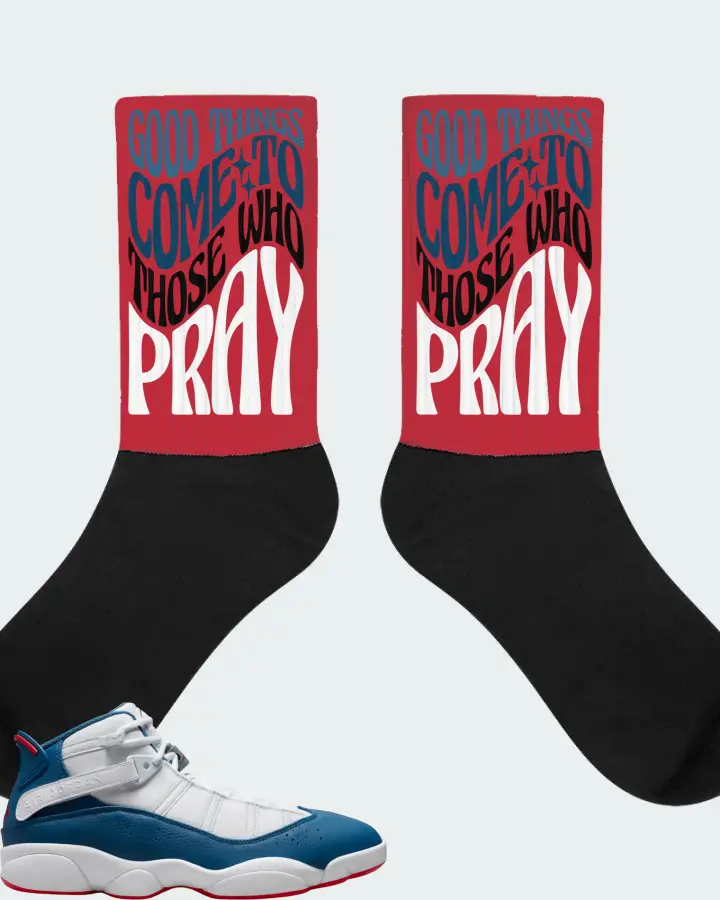 Jordan 6 Rings Sneaker Matching Red Socks - Good Things Come To Those Who Pray