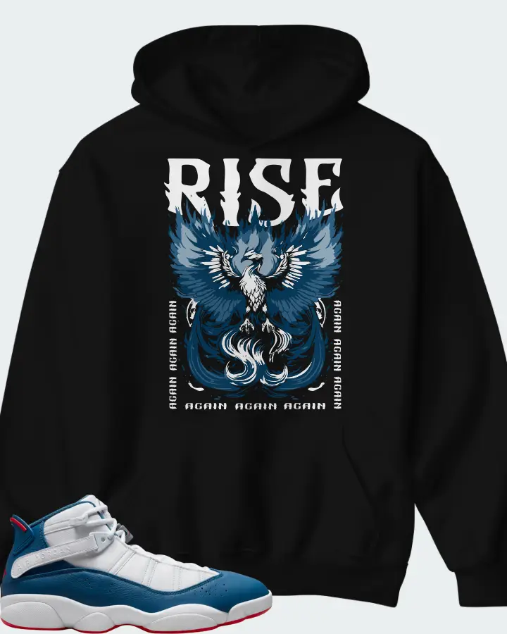 Jordan 6 Rings Sneaker Matching Black Hoodie - RISE