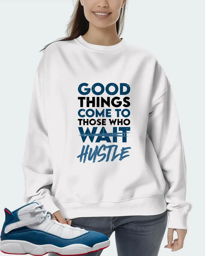 Jordan 6 Rings Sneaker Matching White Sweatshirt (Good Things Come) - View 5