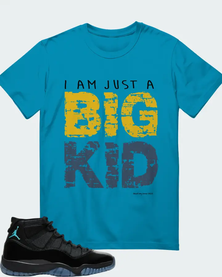 I am just a BIG KID