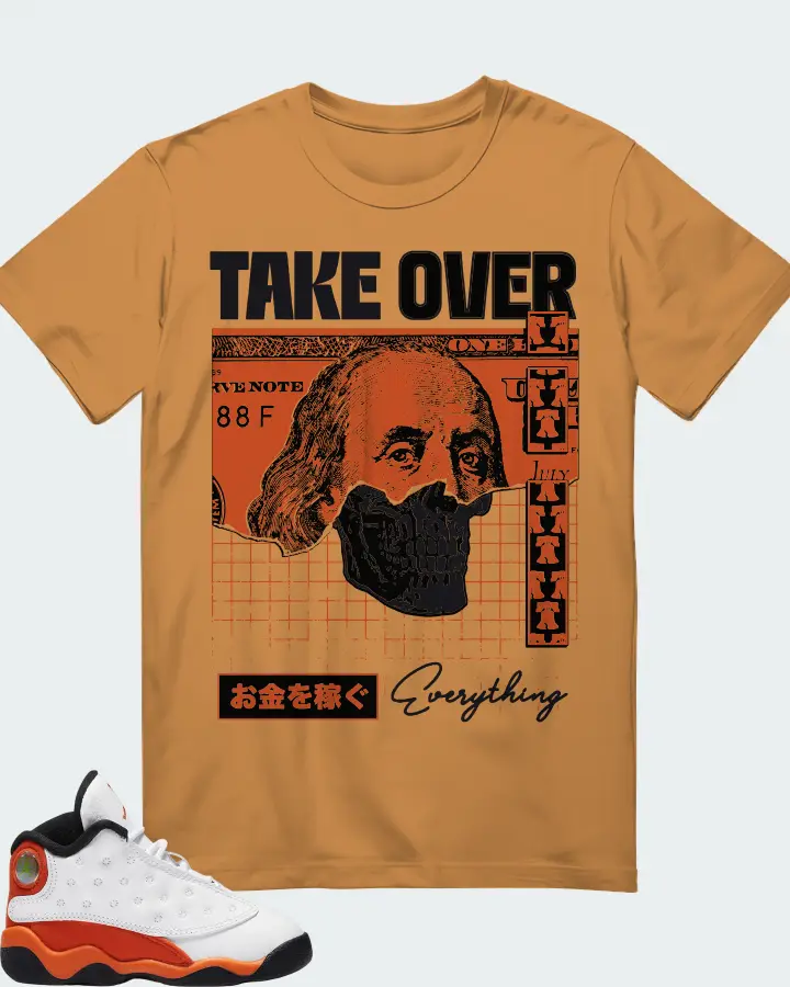 Jordan 13 Retro Sneaker Matching Toast T-Shirt - Take Over