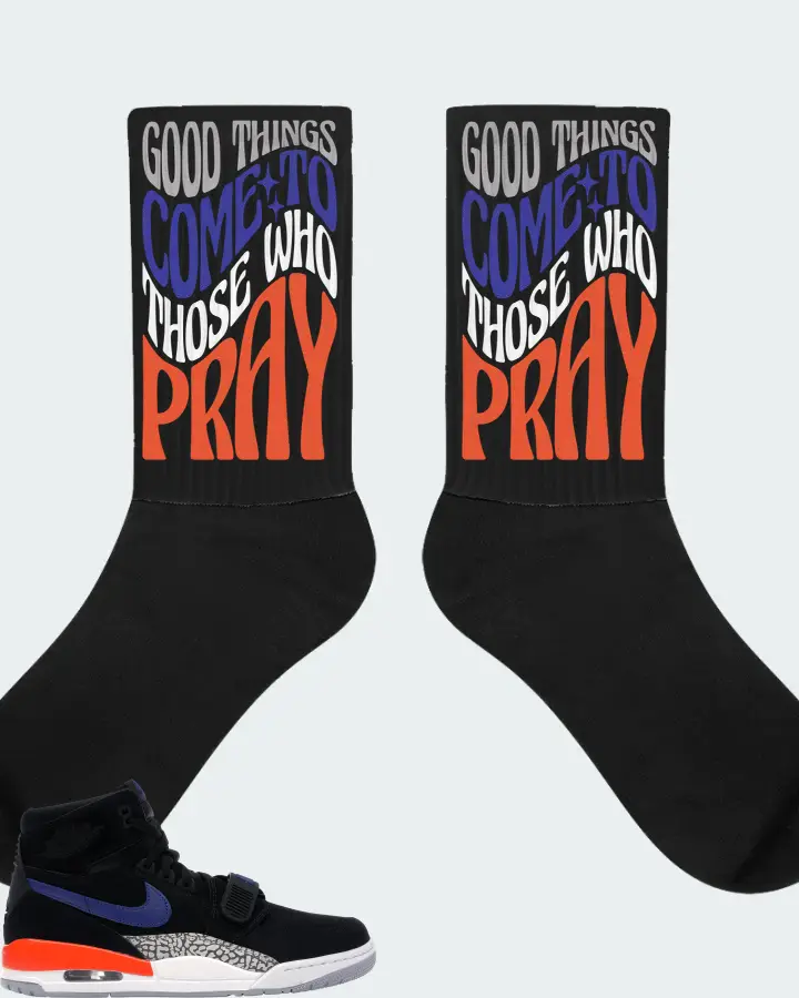 Jordan Legacy 312 Sneaker Matching Black Socks - Good Things Come To Those Who Pray