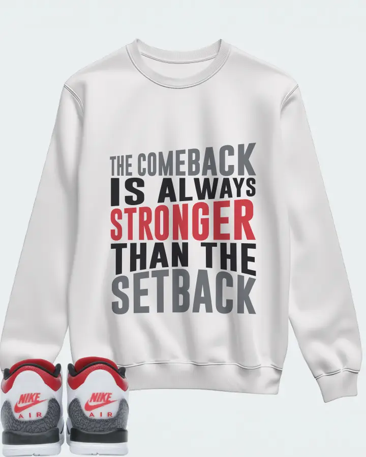 Jordan 3 Retro Sneaker Matching White Sweatshirt - The Comeback