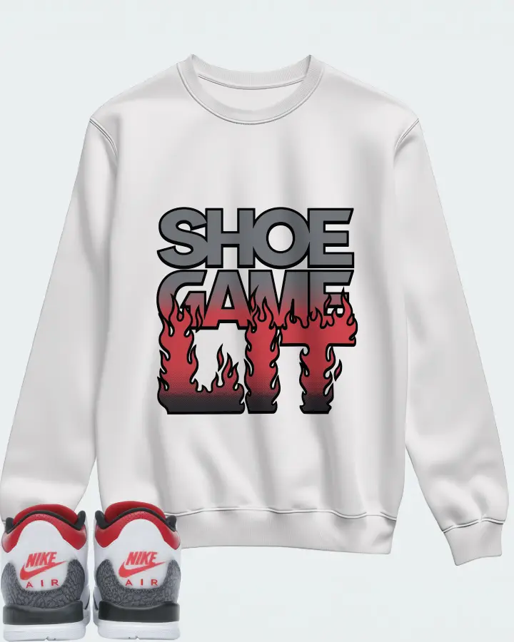 Jordan 3 Retro Sneaker Matching White Sweatshirt - Shoe Game Lit Refreshed