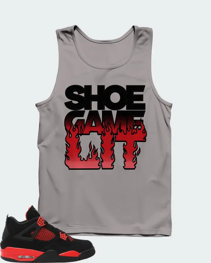 Jordan 4 Retro Sneaker Matching Grey Tank Top - Shoe Game Lit Refreshed