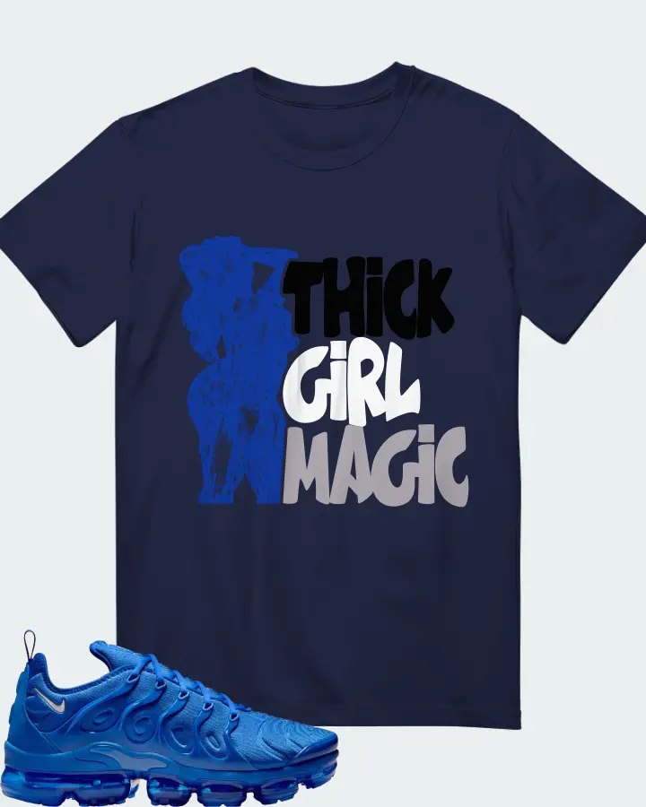 THICK GIRL MAGIC