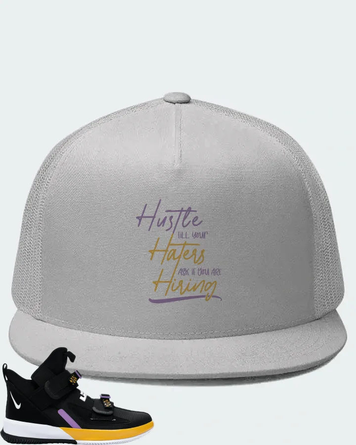 Nike LeBron Soldier 13 Sneaker Matching White Hat - HUSTLE TILL YOUR HATERS ASK