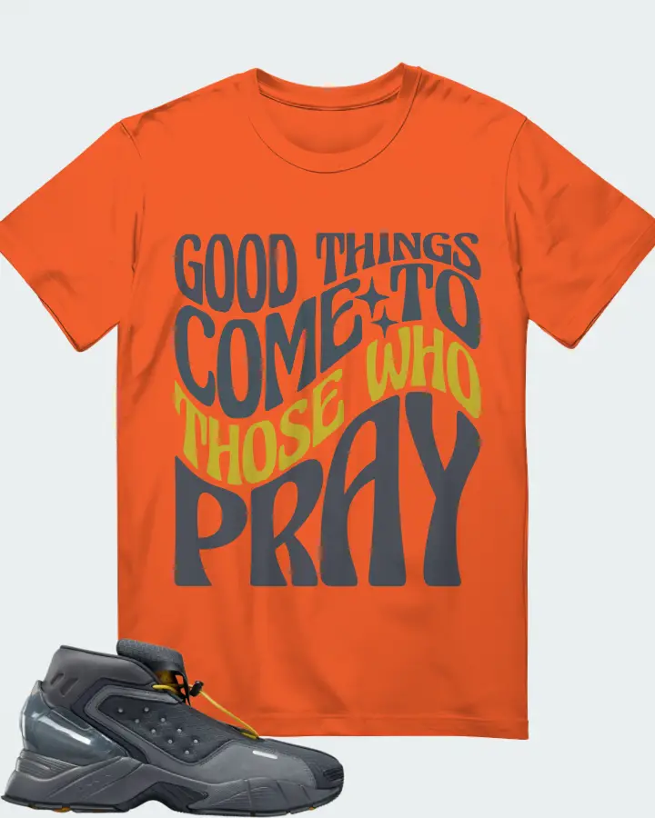Reebok Ecto Boot Sneaker Matching Orange T-Shirt - Good Things Come To Those Who Pray