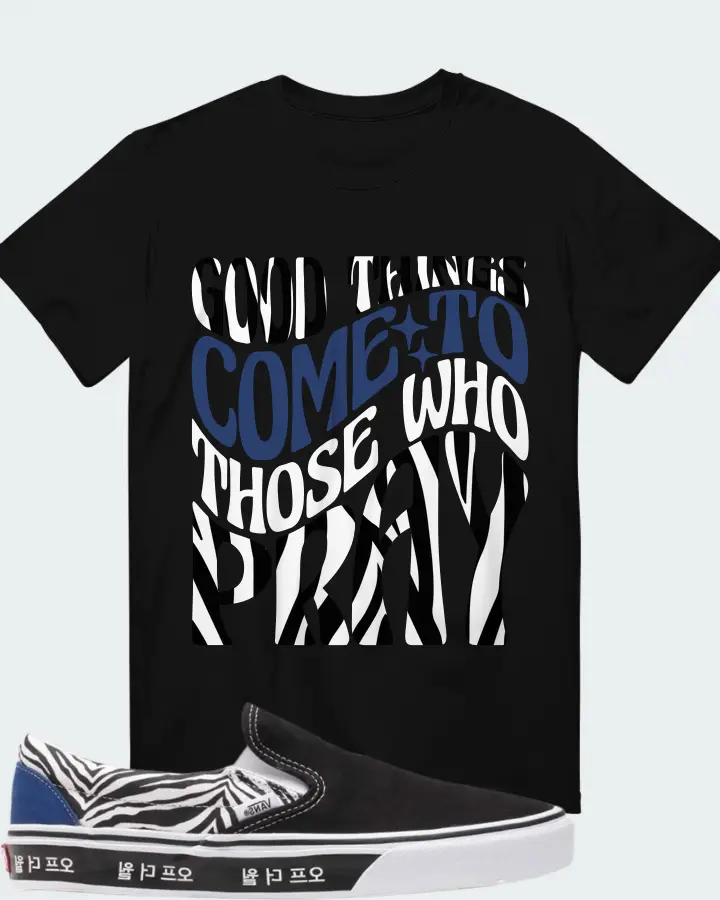 Vans Old Skool Korean Typography  Sneaker Matching Black T-Shirt - Good Things Come To Those Who Pray
