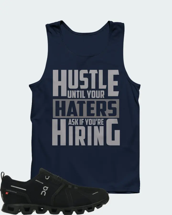 On Running Cloud 5 Waterproof Sneaker Matching Navy Tank Top - HUSTLE UNTIL YOUR HATERS
